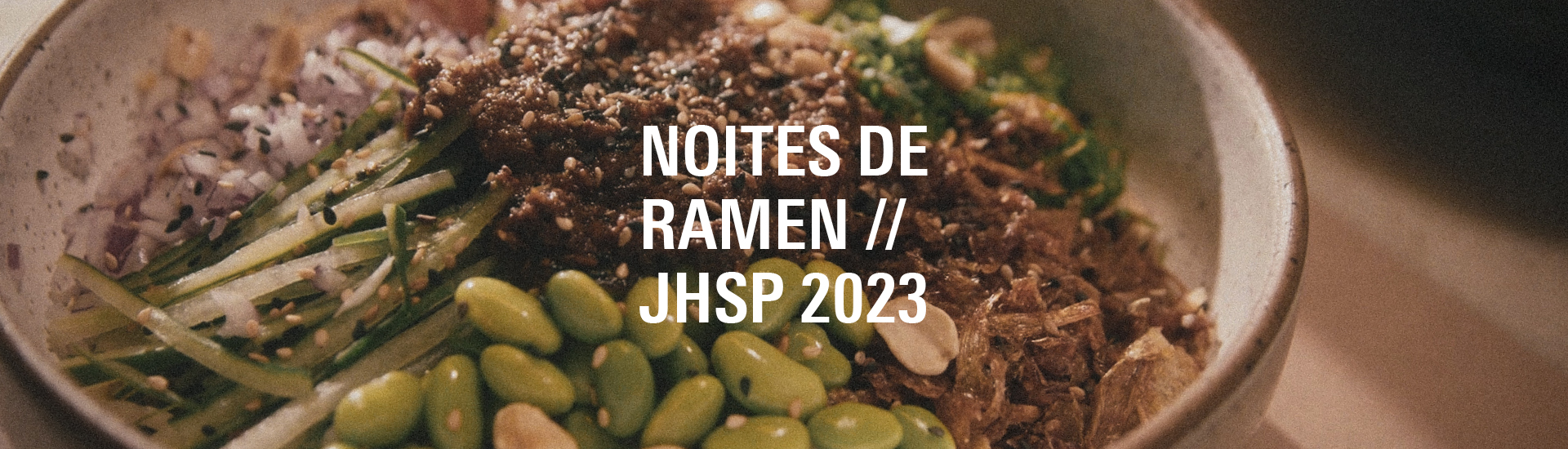 Noites de Ramen JHSP 2023