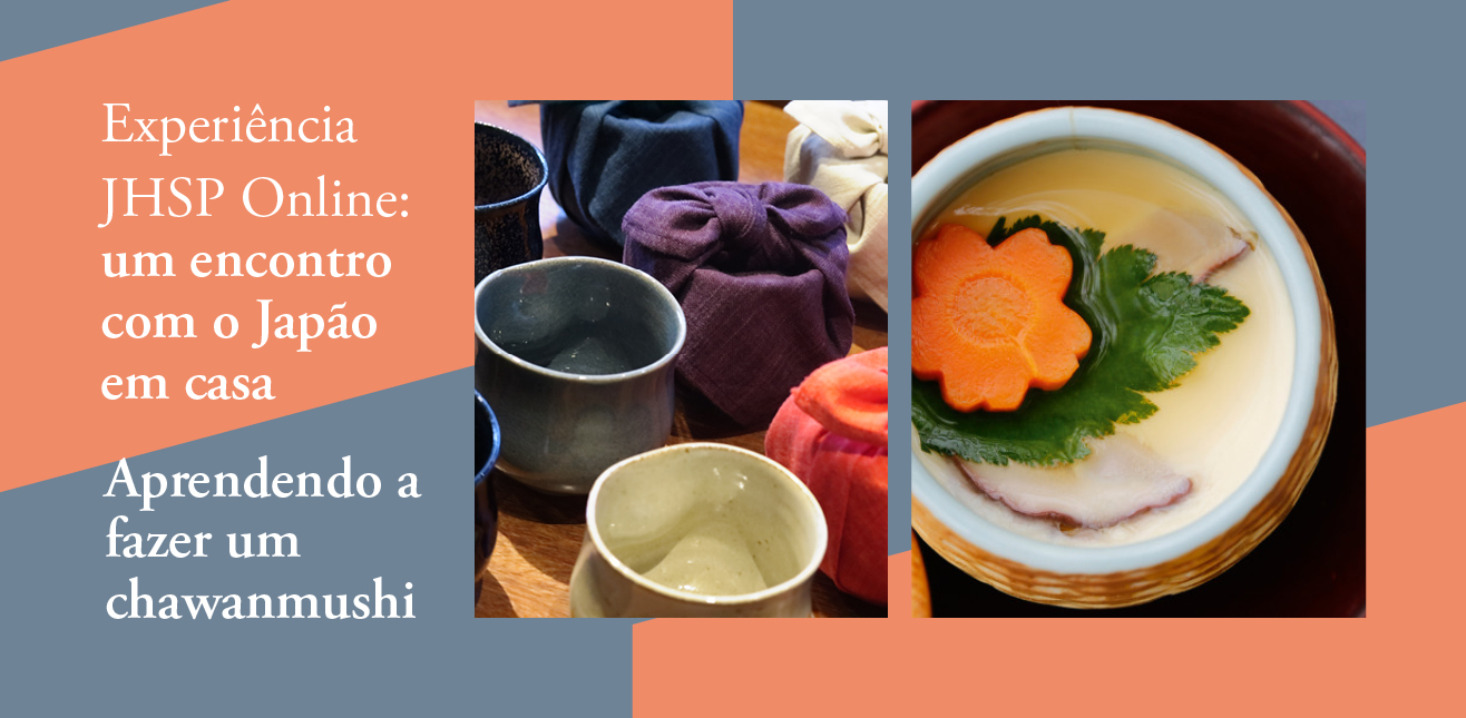 Experiência JHSP Online: um encontro com o Japão em casa