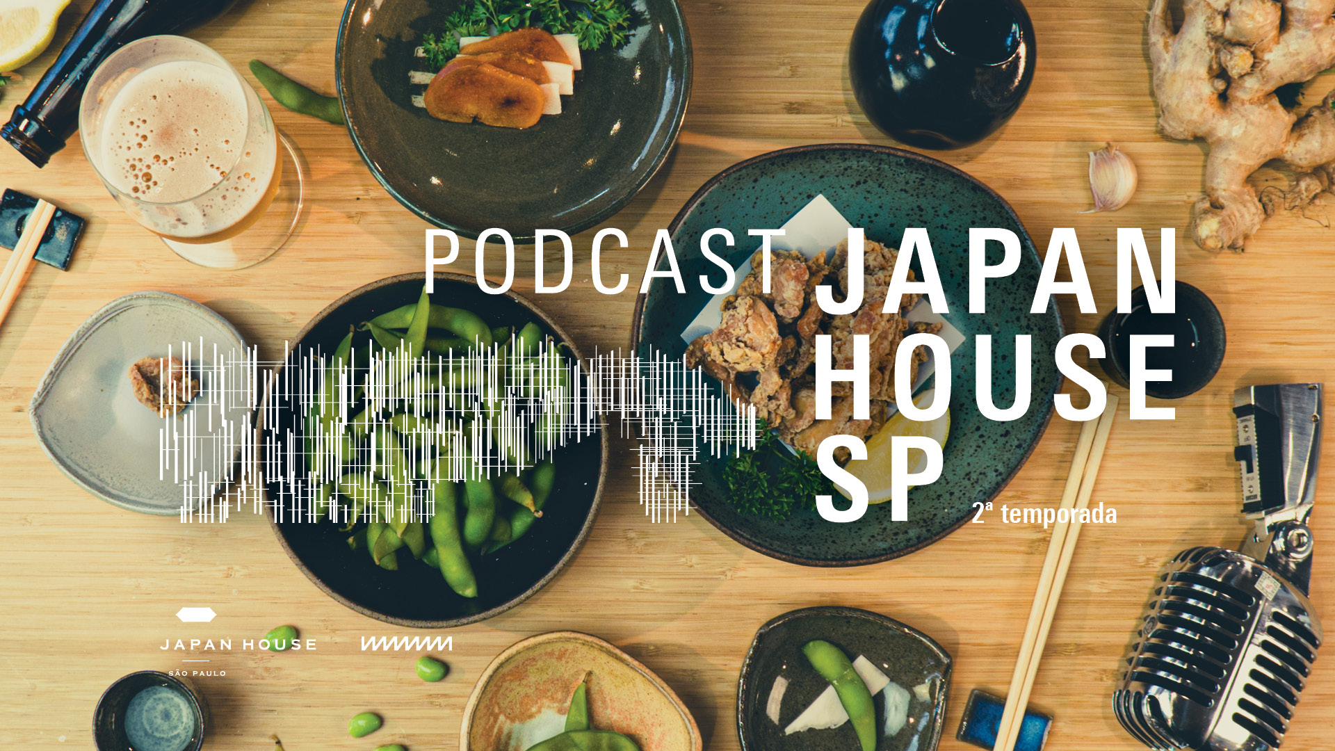 Vem aí a 2ª temporada do podcast Japan House SP