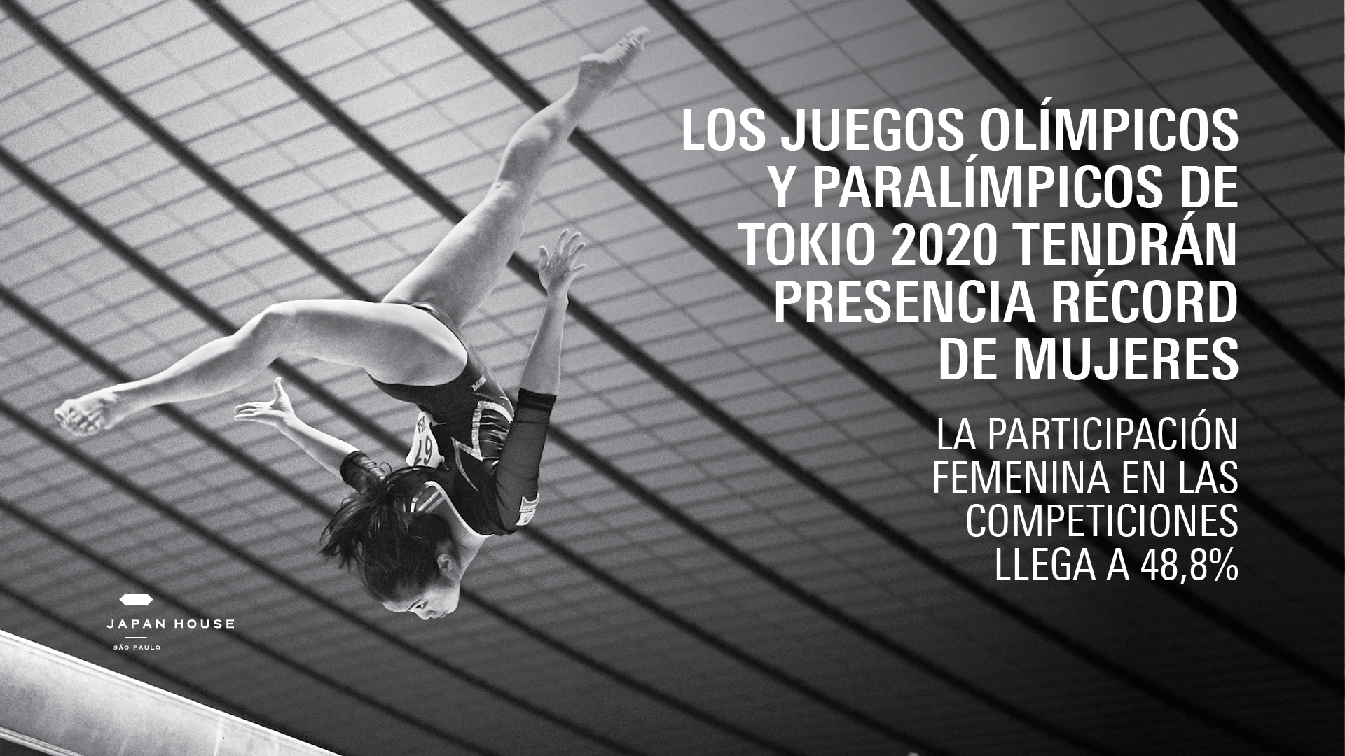 Los Juegos Olímpicos y Paralímpicos de Tokio 2020 tendrán participación récord de mujeres. La participación de las atletas llega a 48,8%.