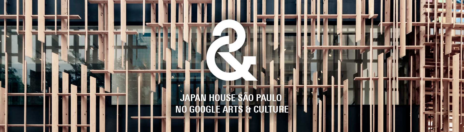 Japan House São Paulo no Google Arts & Culture