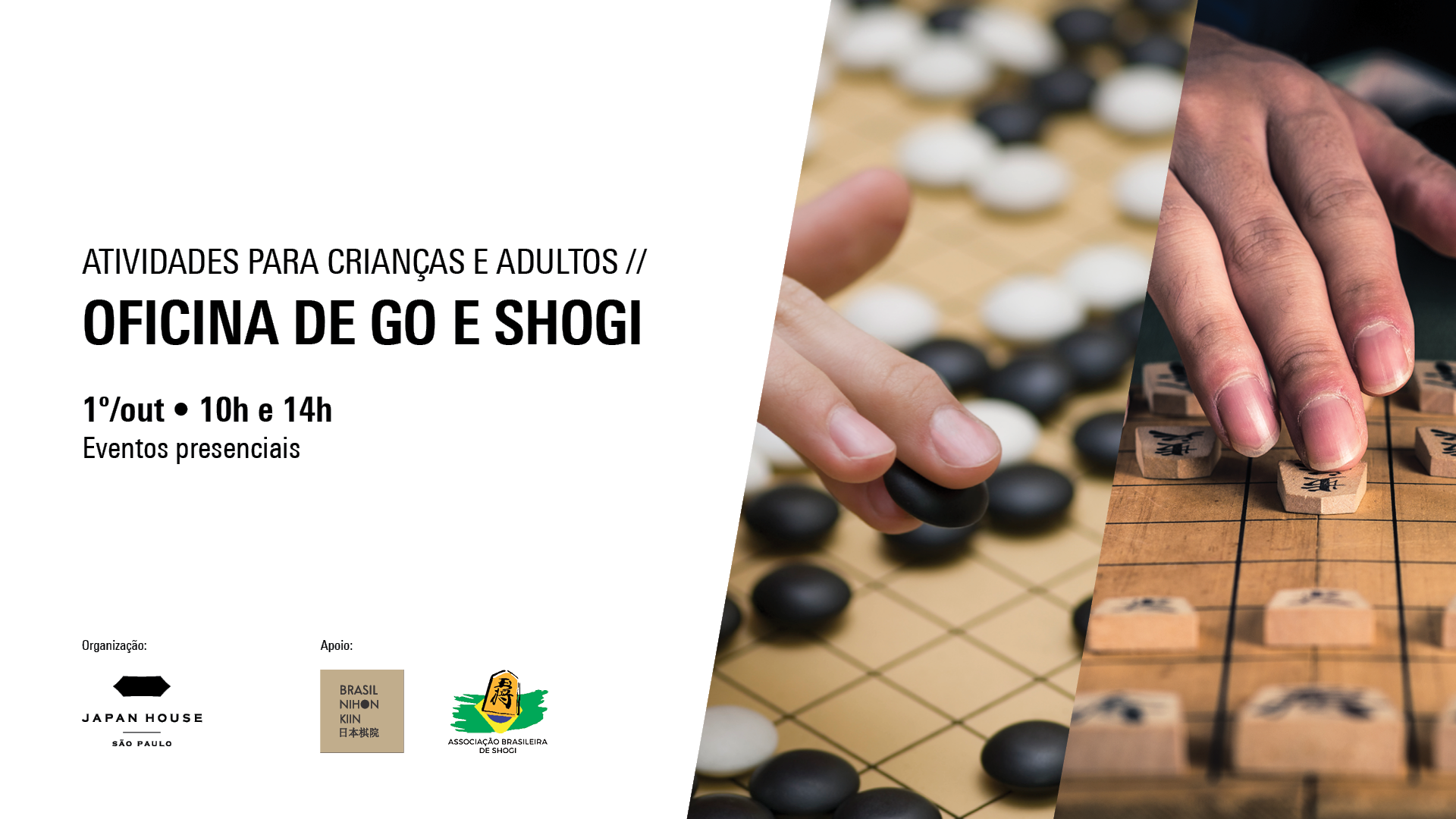 Oficina de Go e Shogi, Events